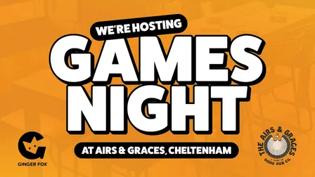 Ginger Fox Games Night at Airs & Graces