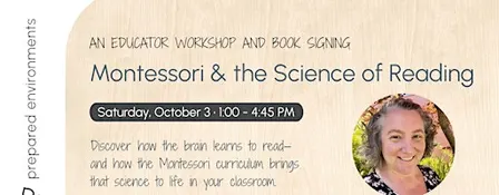 Montessori & the Science of Reading: An Educator Workshop