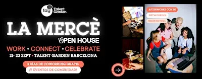 Talent Garden Barcelona - La Mercè Open House: Work, Connect & Celebrate