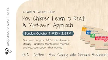 How Children Learn to Read: A Montessori Approach