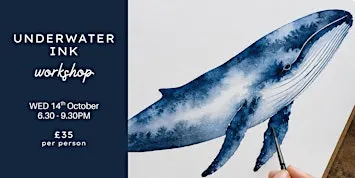Art Workshop - Ink Underwater Theme - Southampton
