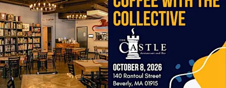 Coffee with the Collective at The Castle