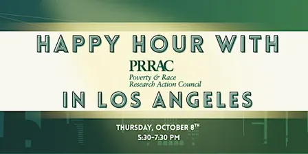 Happy Hour with PRRAC in Los Angeles
