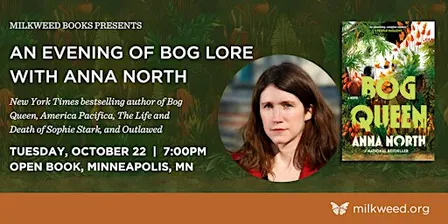 An evening of bog lore with Anna North