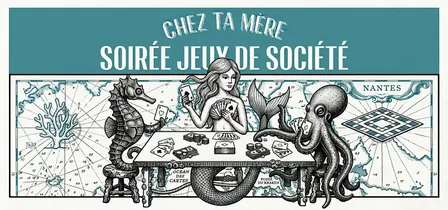 Soirée Jeux Société