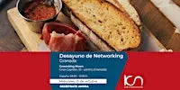 KCN Desayuno de Networking Granada - 21 de octubre
