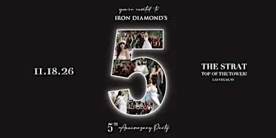 Iron Diamond's 5th Anniversary Wedding MBA After Party