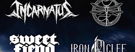 Metal Night Presents Incarnatus,  Stitching Snakes, Sweet Fiend & Iron Clef