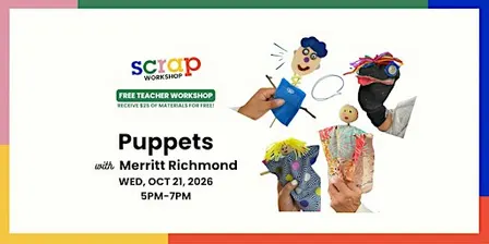 Free Teacher Workshop: Puppets with Merritt Richmond