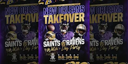 [SUN 9.20] New Orleans Takeover: SAINTS vs RAVENS Watch + Day Party