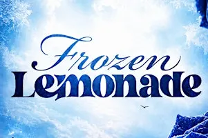 Frozen Lemonade 2026