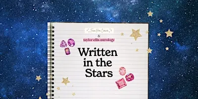 Written in the Stars - Astro Writing Series