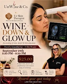 Wine Down & Glow Up