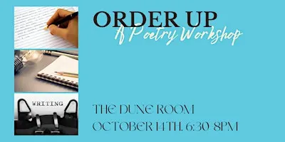 Order Up – List Poetry as a Menu @ The Dune Room