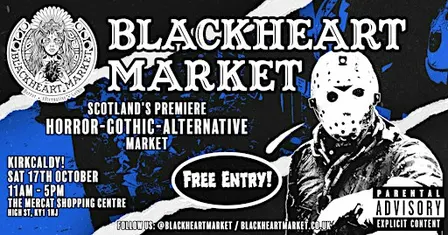 Blackheart Market Kirkcaldy | Gothic Market & Horror Show