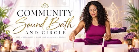 Community Sound Bath and Circle