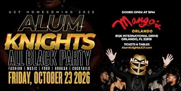 AlumKnights: All Black Party (UCF Homecoming)