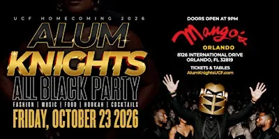 AlumKnights: All Black Party (UCF Homecoming)