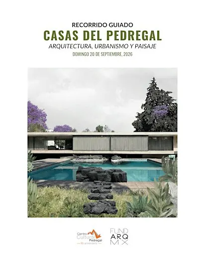 Recorrido por las Casas del Pedregal 2026