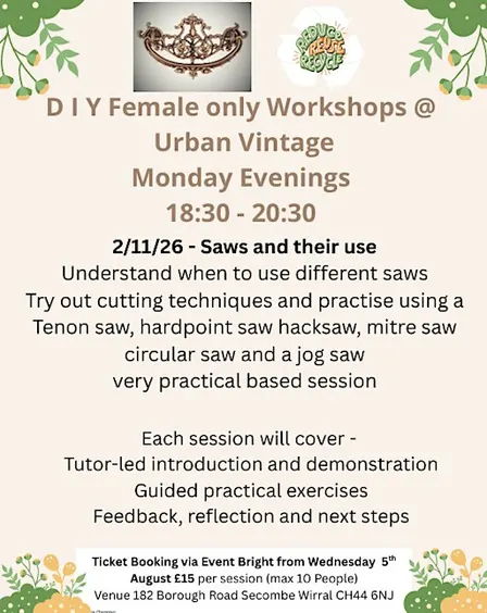 Saw and their Use practical workshop - 2.11.26 - Female Only