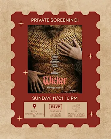 Wicker Movie | Private Screening