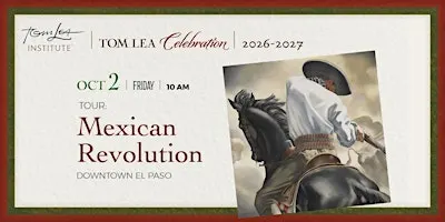 Mexican Revolution Tour