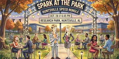 Spark at the Park: Huntsville Speed Mingle