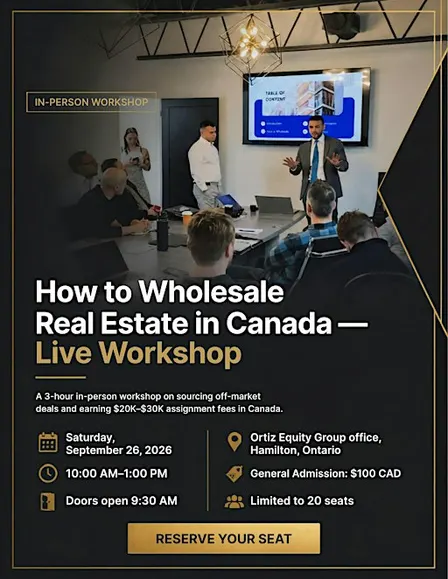 How to Wholesale Real Estate in Canada — Live Workshop