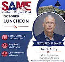 SAME NoVA Post October Lunch Program with Keith Autry of MWAA