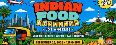 Indian Food Festival Los Angeles - Compound Event Center | Sept 26, 2026