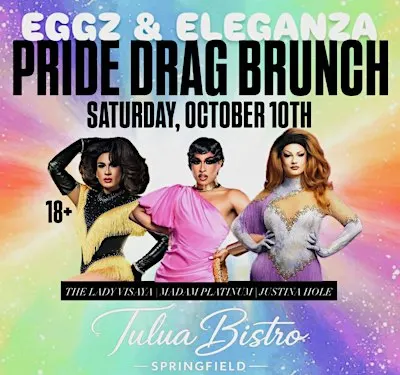 10.10 Eggz & Eleganza Drag Brunch Tulua Springfield