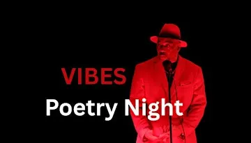 Vibes Poetry Night (featuring 10x Best Poet Award Winner Terry Moore)