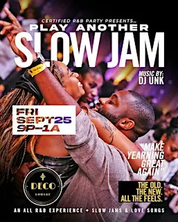 Play Another Slow Jam