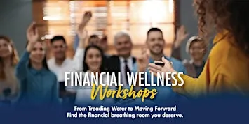 Financial Wellness Workshops
