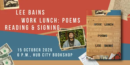 WORK LUNCH Book Launch with Writer/Musician LEE BAINS