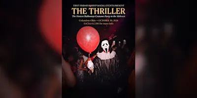 First Fridays & R.S.V.P. Social Events Presents: The Thriller
