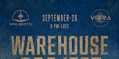WAREHOUSE PROJECT PARTY