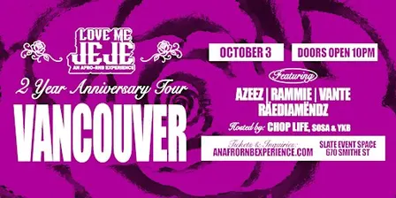 LOVE ME JEJE: AN AFRO-RNB EXPERIENCE VANCOUVER
