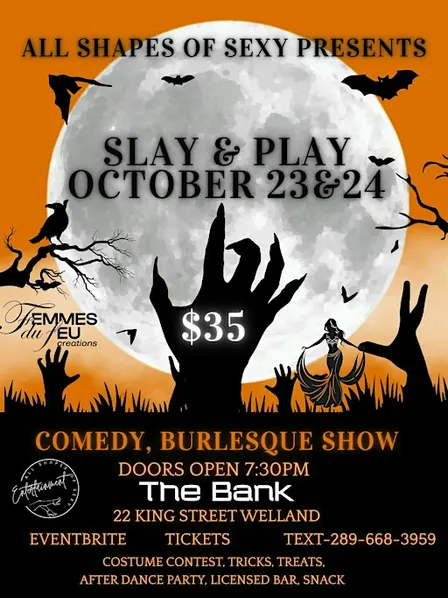 Slay & Play * Halloween Comedy Burlesque/Cabaret Show *