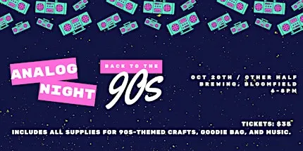 Analog Night: Back to the 90s