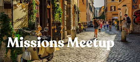 Missions Meet Up Happy Hour