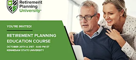 Retirement Planning University - Kennesaw State - October 20 & 21, 2026