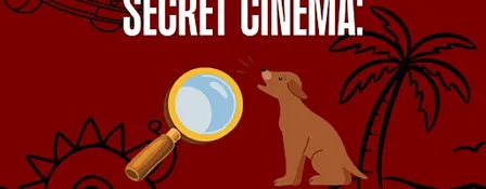 Secret Cinema #11