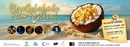 New Caledonia Film Festival 2026 - Wellington