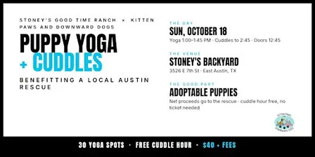 Puppy Yoga + Cuddles at Stoney's Benefitting a Local Austin Rescue
