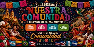 Movement Mortgage Celebrates La Comunidad!