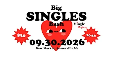 Mingle Mayhem Big  Singles Bash