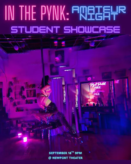 In The Pynk: Amateur Night; Pynk Portal Student Showcase