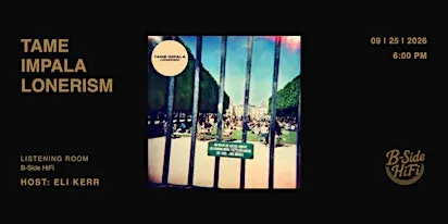 Tame Impala — Lonerism (2012)