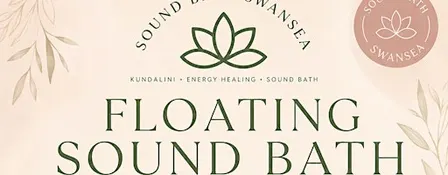Floating Sound Bath at Morriston Leisure Centre 17.01.2026